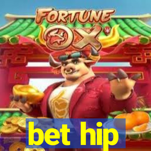 bet hip